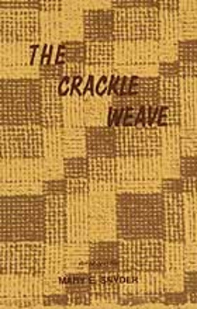 The Crackle Weave arranged by Mary E. Snyder