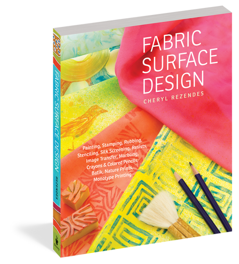 Fabric Surface Design by Cheryl Rezendes