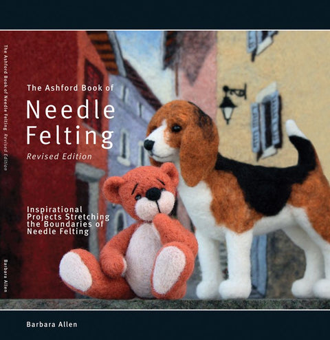 The Ashford Book of Needle Felting